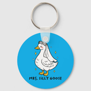 Silly Duck Bride To Be Wedding Goose Gettin Loose Key Ring