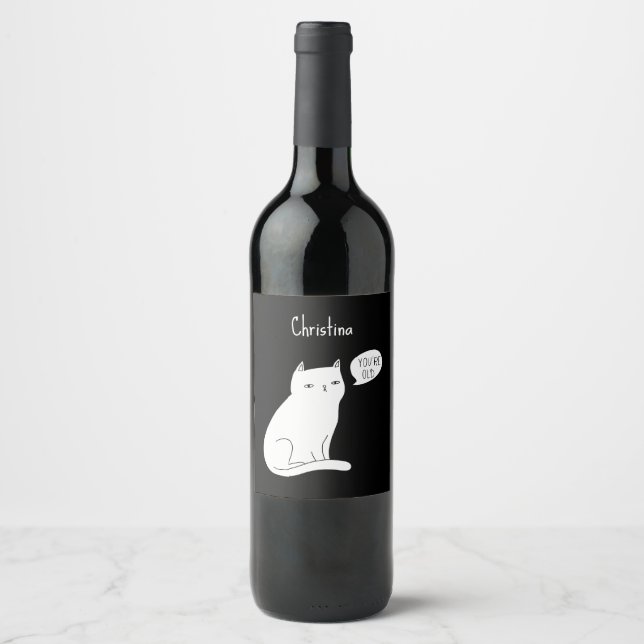 Silly funny cat "you're old" Birthday Wine Label (Front)