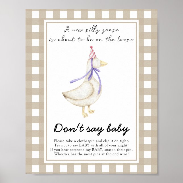 Silly Goose Baby Shower - Don't say baby Poster (Front)