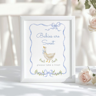Silly Goose Blue bow Babies are sweet Poster