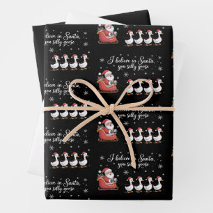 Silly Goose Christmas I Believe in Santa Funny Wrapping Paper Sheet