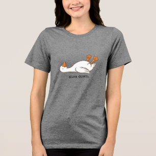 Silly Goose Diva Down Funny Goose Tri-Blend Shirt