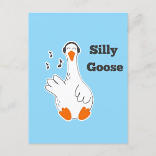 Silly goose, Funny Goose, Goose Lover Postcard
