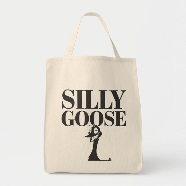 Silly goose, Funny Goose, Goose Lover Tote Bag (Front)