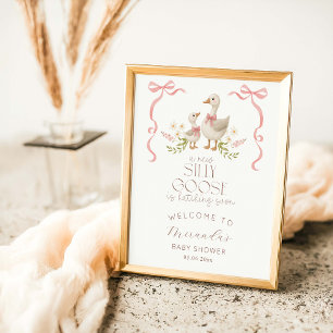 Silly Goose Girl Baby Shower Welcome Poster