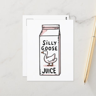 Silly goose juice postcard