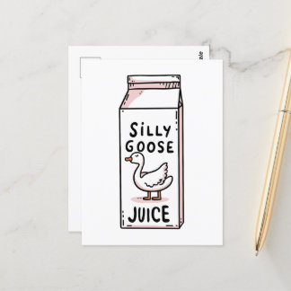 Silly goose juice postcard