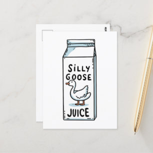 Silly goose juice postcard