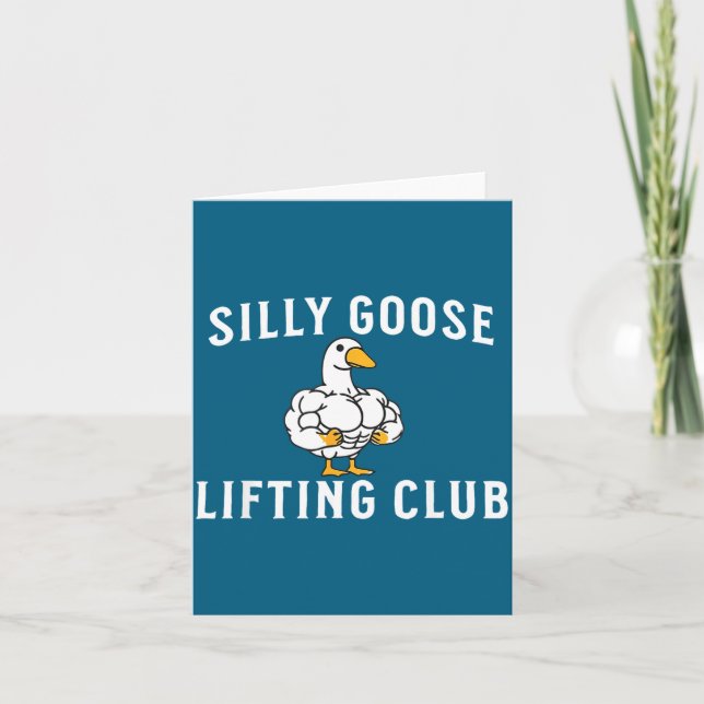 Silly Goose Lifting Club  Card (Front)