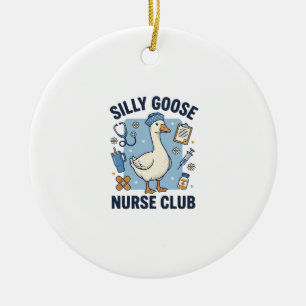 Silly Goose Nurse Club Funny Nurse Vector Design_1 Ceramic Tree Decoration