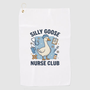 Silly Goose Nurse Club Funny Nurse Vector Design_1 Golf Towel