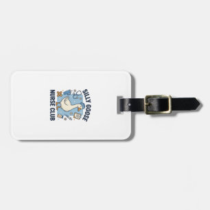 Silly Goose Nurse Club Funny Nurse Vector Design_1 Luggage Tag