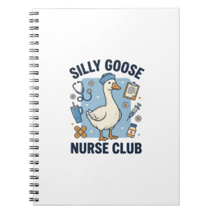 Silly Goose Nurse Club Funny Nurse Vector Design_1 Notebook