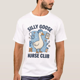 Silly Goose Nurse Club Funny Nurse Vector Design_1 T-Shirt