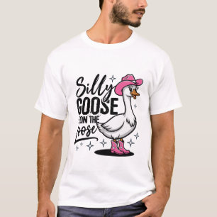 Silly Goose on The Loose Funny Goose T-Shirt