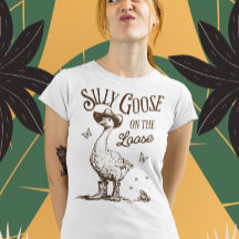 Silly Goose On The Loose - Vintage-Style Design