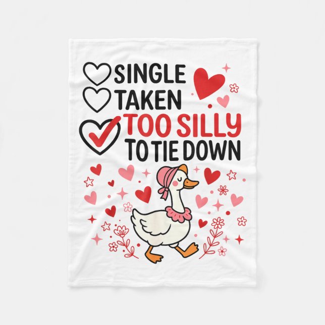 Silly Goose Romantic Status Funny Love Life Dating Fleece Blanket (Front)
