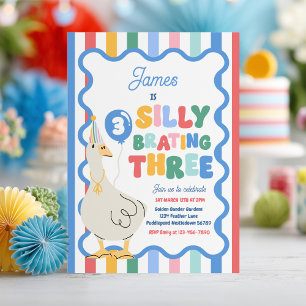 Silly Goose Silly-Brating Three Birthday Party  Invitation