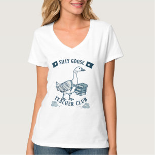 Silly Goose Teacher Club Funny Silly Teacher T-Shirt