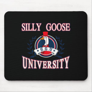 Silly Goose University Funny Meme Mouse Mat