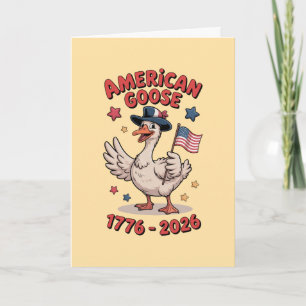 Silly Goose USA Patriotic 250th Anniversary  Card