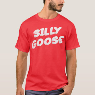 Silly Goose Vintage Look T-Shirt