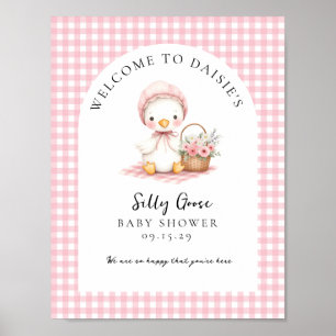 Silly Goose Watercolor Girl Baby Shower Welcome  Poster
