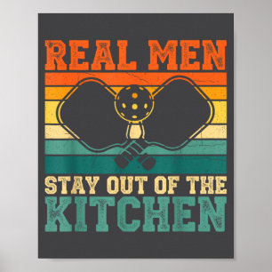 Silly Kitchen Player Real Out Pickleball Stay Poster