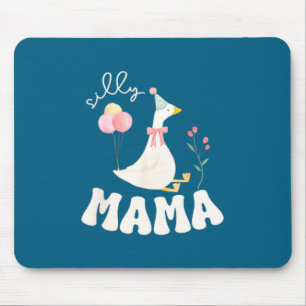 Silly Mama Silly Goose Mom Mouse Mat
