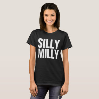 Silly MILLY Dilly Dilly Meme Customisable Tee