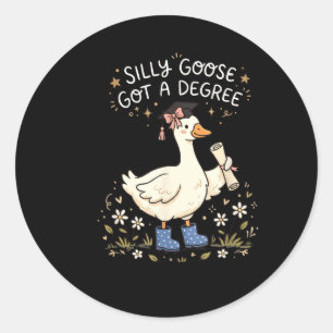 Silly of Goose Got A Degree Funny Graduation Classic Round Sticker