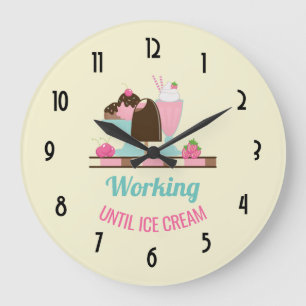Silly Pun Working Until Ice Cream - Yummy Treats Large Clock