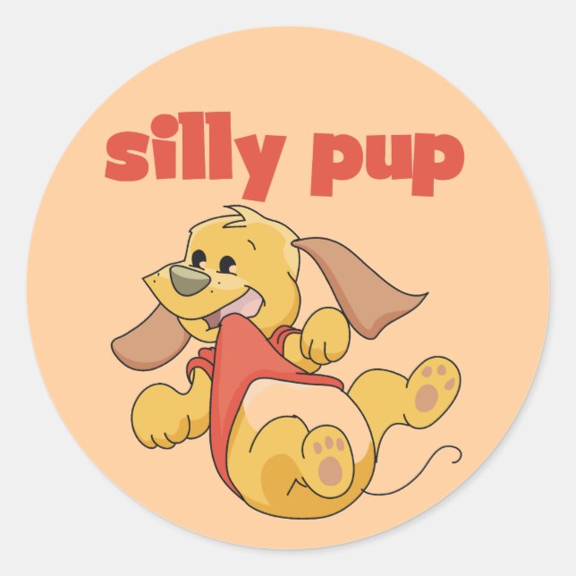 Silly Pup Tshirts and Gifts Classic Round Sticker (Front)