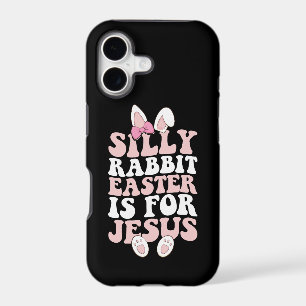 Silly Rabbit Easter Is For Jesus Easter Groovy