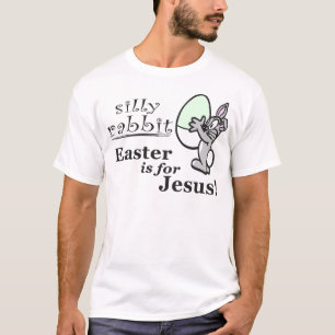 Silly Rabbit T-Shirt