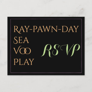 Silly RSVP Pronounced RSVP Card