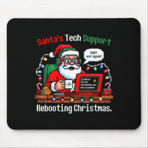 Silly Santa s Support Tech Rebooting IT Computer Mouse Mat