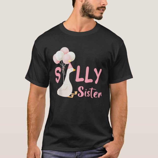 Silly Sister Goose Family Matching Birthday Squad  T-Shirt (Front)