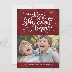 Silly Spirits Bright Holiday Photo card   Berry