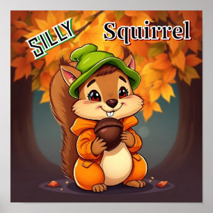 Silly Squirrel Cute Cartoon Kid's Nursery Art Poster