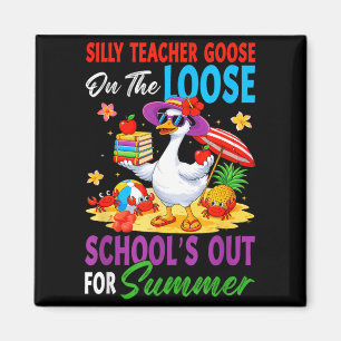 Silly Teacher Goose On The Loose Last Day of Magnet