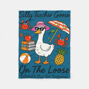 Silly teacher goose on the loose school's out for fleece blanket