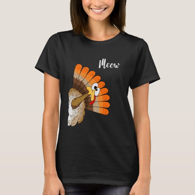 Silly Turkey Meow Thanksgiving Cartoon Humor Graph T-Shirt (Front)