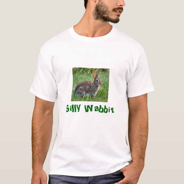 Silly Wabbit T shirt (Front)