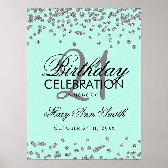 Silver 21st Birthday Faux Glitter Confetti Mint Poster (Front)