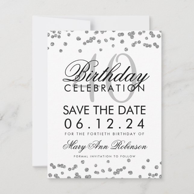 Silver 40th Birthday Save the Date Confetti (Front)