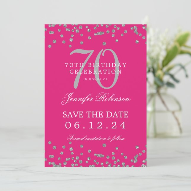Silver 70th Birthday Save Date Confetti Hot Pink Invitation (Standing Front)