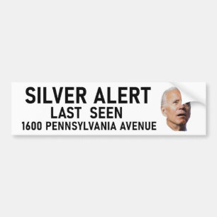 Silver Alert Joe Biden Bumper Sticker