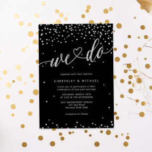 Silver and Black Glitter Sparkle We Do Wedding Invitation