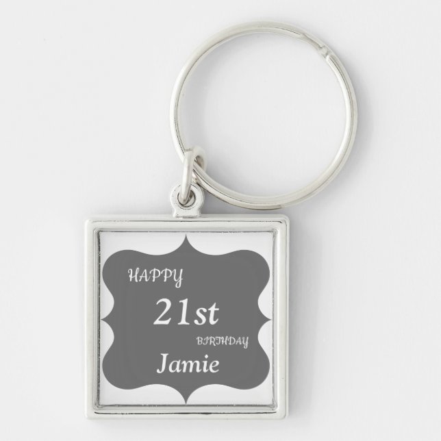 Silver and Gray Happy 21st Birthday personalised Key Ring (Front)